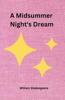 A Midsummer Night's Dream