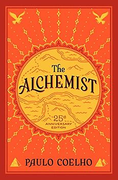 Alchemist, The 25th Anniversary - Coelho, Paulo