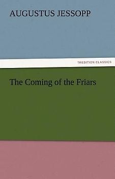 The Coming of the Friars