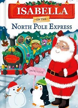 Isabella on the North Pole Express
