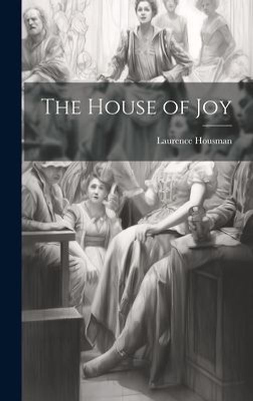 The House of Joy