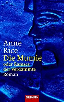 Die Mumie oder Ramses der Verdammte