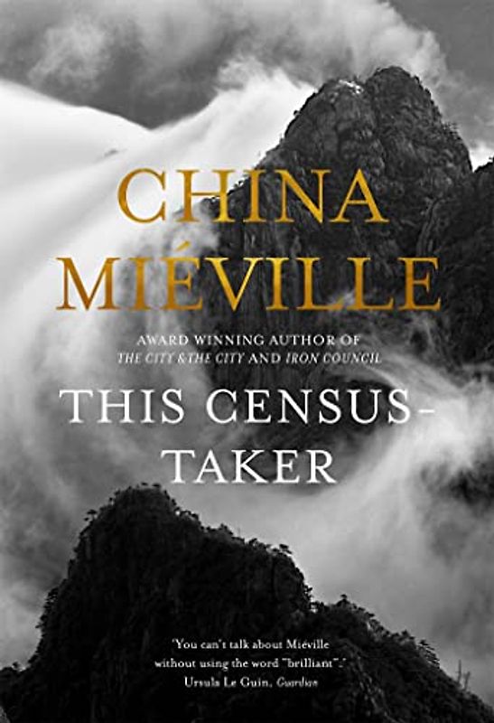 This Census-Taker: Nominiert: Rathbones Folio Prize 2017