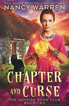 Chapter and Curse: A Paranormal Women's Fiction Cozy Mystery (Vampire Book Club, Band 2)