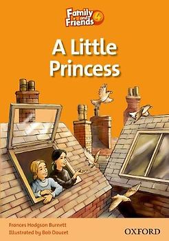 Family and Friends 4. Little Princess (Family & Friends Readers)