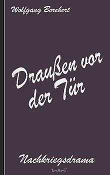 Draußen vor der Tür