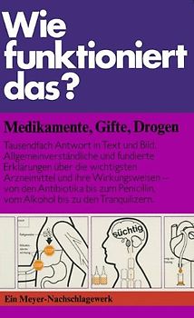 Wie funktioniert das? Medikamente (5158 508), Gifte, Drogen