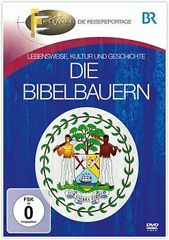 Fernweh - Lebensweise, Kultur und Geschichte: Die Bibelbauern DVD