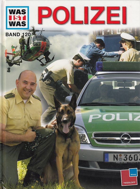Was ist Was: Band 120 - Polizei [Gebundene Ausgabe]