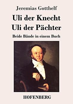 Uli der Knecht / Uli der Pächter