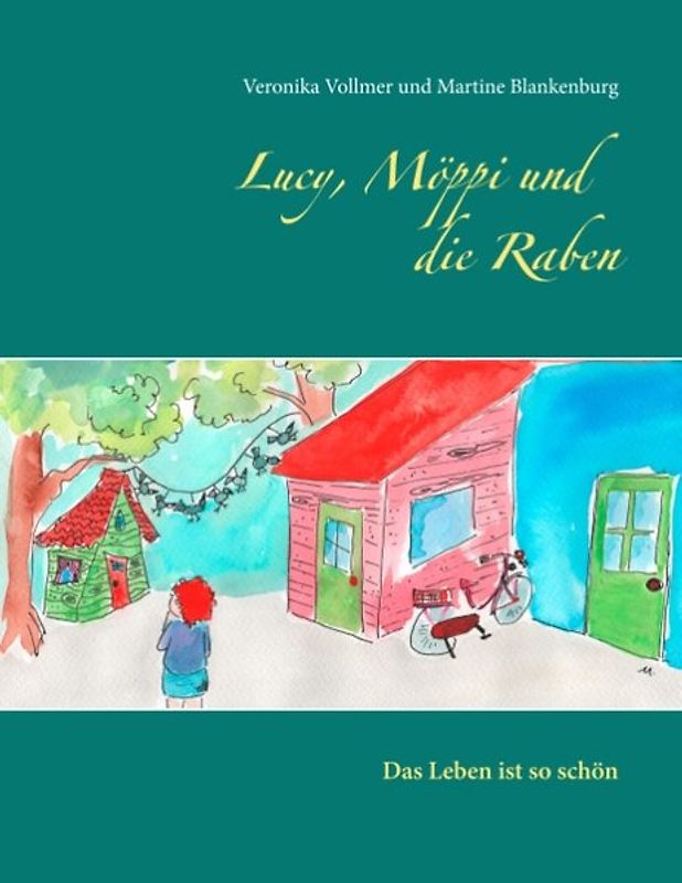 Lucy, Möppi und die Raben