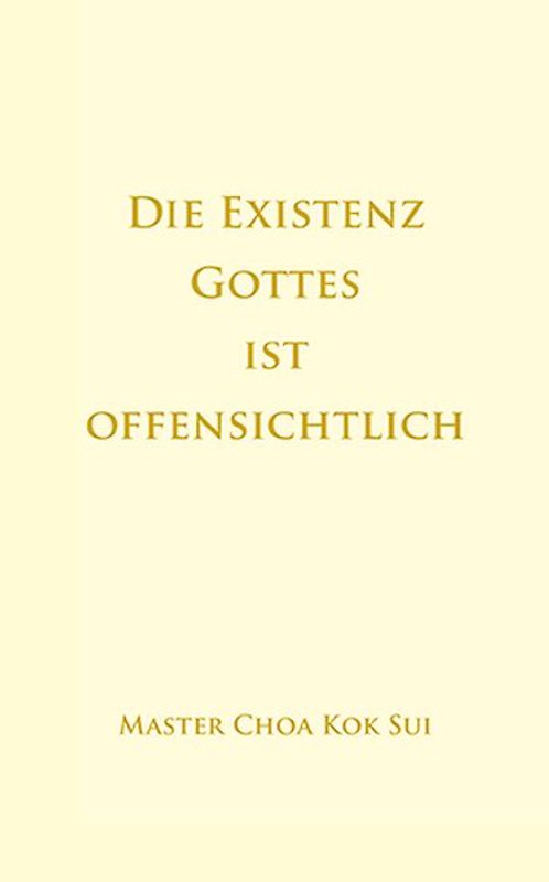 Die Existenz Gottes ist offensichtlich