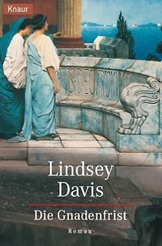 Die Gnadenfrist - Lindsey Davis