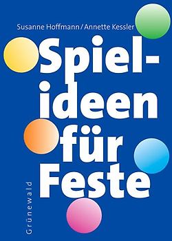 Spielideen für Feste