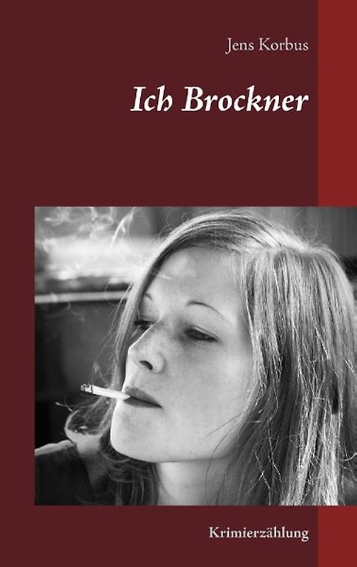 Ich Brockner