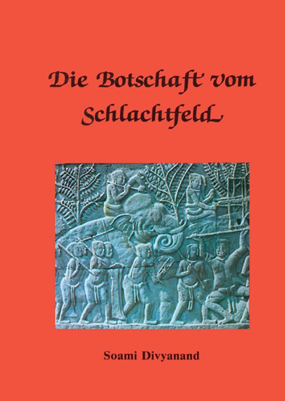 Die Botschaft vom Schlachtfeld