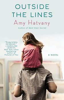 Outside the Lines - Amy Hatvany [Paperback]