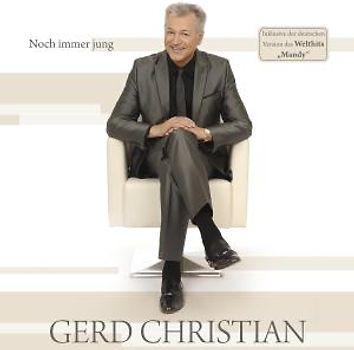 Gerd Christian - Noch Immer Jung