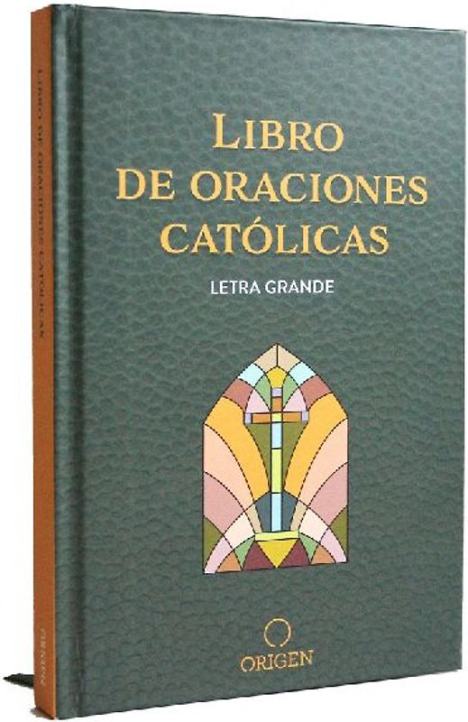 Libro de Oraciones Católicas (Letra Grande) / Catholic Book of Prayers