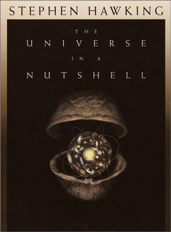 The Universe in a Nutshell - Stephen Hawking