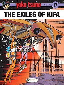 The Exiles of Kifa (Yoko Tsuno, 17)