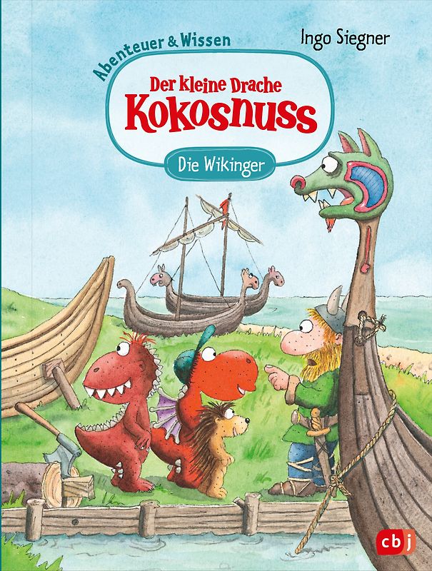 Der kleine Drache Kokosnuss – Abenteuer & Wissen - Die Wikinger