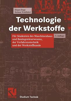 Technologie der Werkstoffe