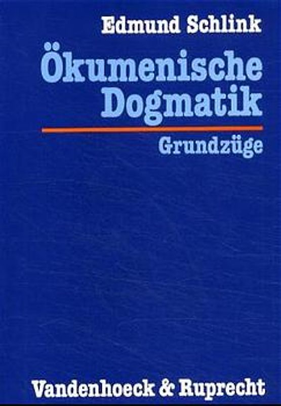 Ökumenische Dogmatik