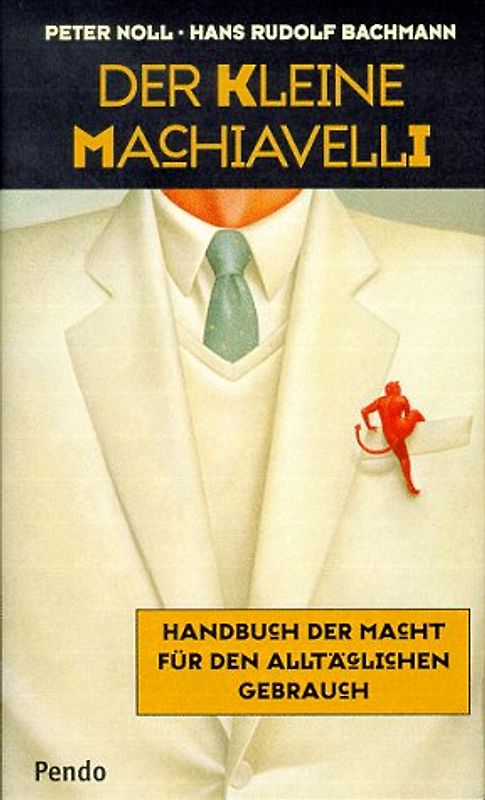 Der kleine Machiavelli