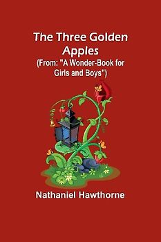 The Three Golden Apples (From