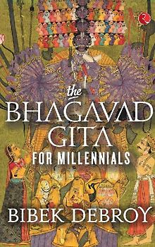The Bhagavad Gita for Millennials