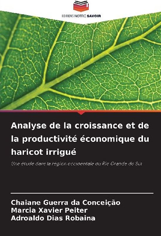 Analyse de la croissance et de la productivité économique du haricot irrigué