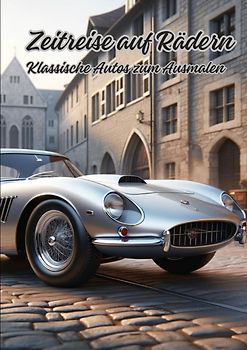 Zeitreise auf Rädern