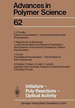 Initiators — Poly-Reactions — Optical Activity