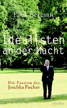 Idealisten an der Macht