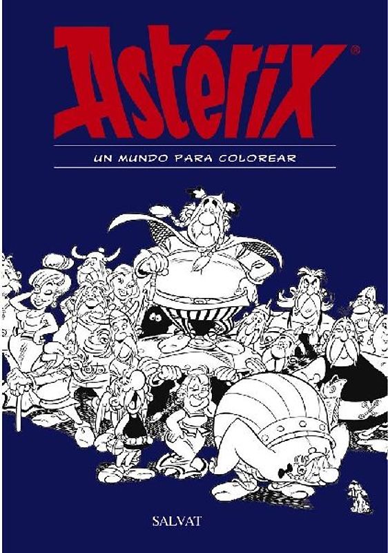 Astérix. Un mundo para colorear