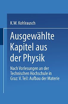 Ausgewählte Kapitel aus der Physik