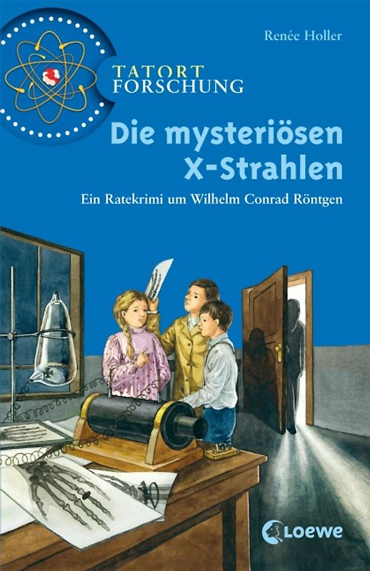 Die mysteriösen X-Strahlen