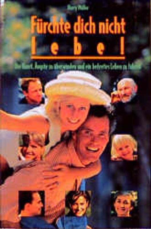 Fürchte dich nicht - lebe!