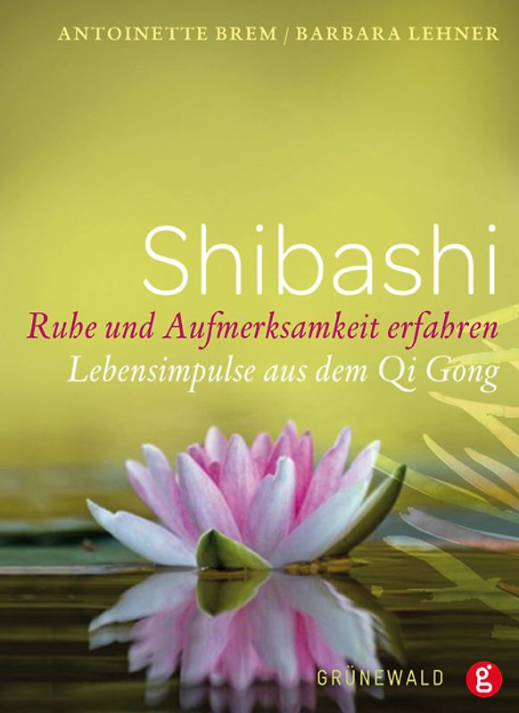 Shibashi - Ruhe und Achtsamkeit erfahren