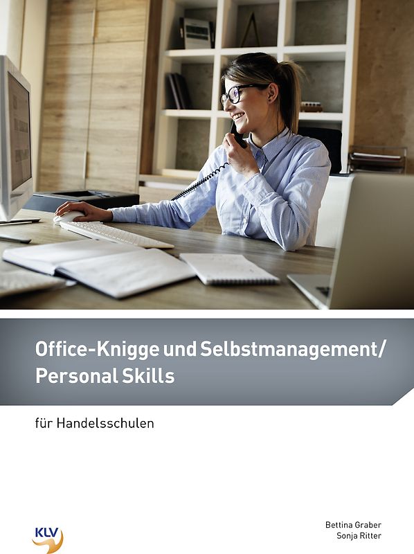 Office-Knigge und Selbstmanagement / Personal Skills