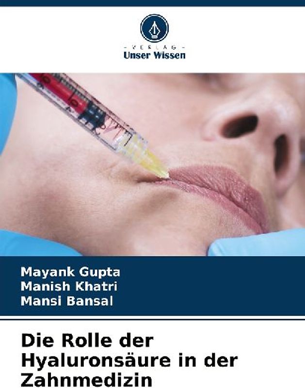 Die Rolle der Hyaluronsäure in der Zahnmedizin
