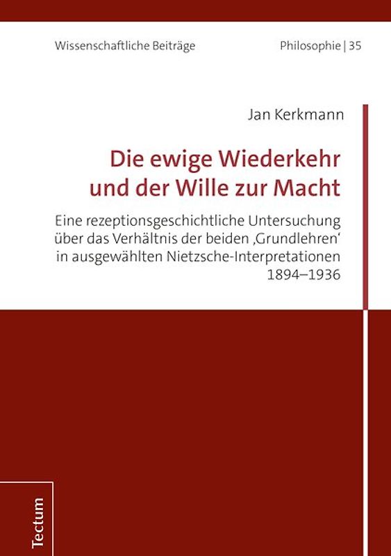 Die ewige Wiederkehr und der Wille zur Macht