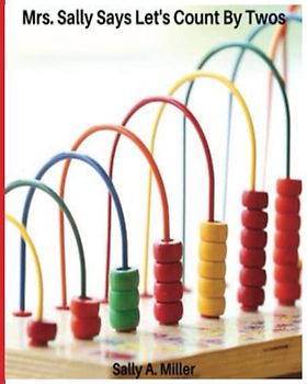 Mrs. Sally Says Let's Count by Twos