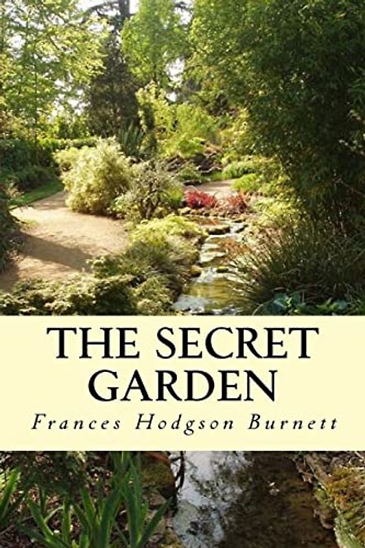 The Secret Garden: Illustrated