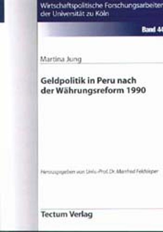 Geldpolitik in Peru nach der Währungsreform 1990
