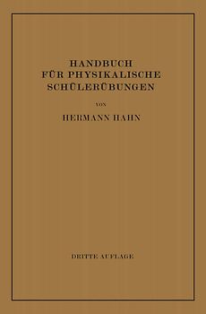 Handbuch für Physikalische Schülerübungen