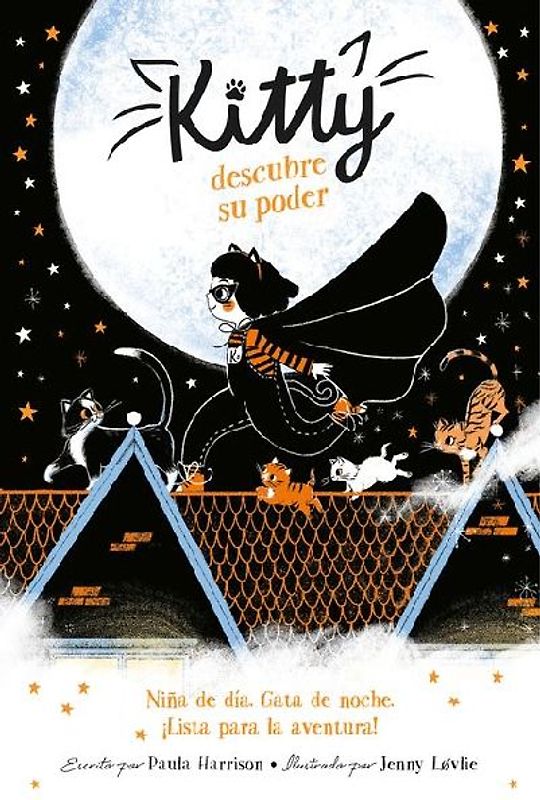 Kitty Descubre Su Poder / Kitty and the Moonlight Rescue