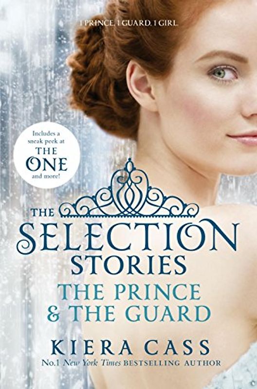 The Selection Stories: The Prince and The Guard - Kiera Cass [Paperback]