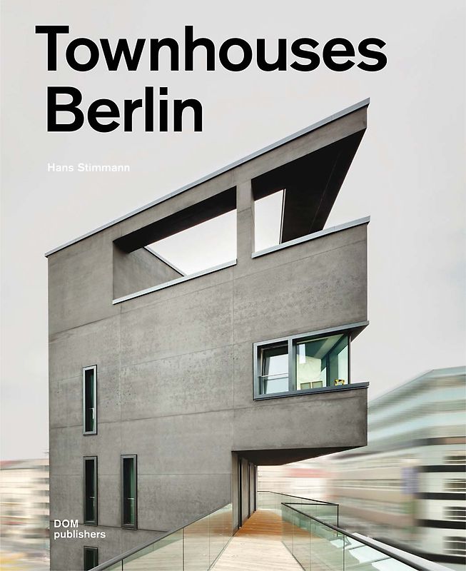 Townhouses Berlin. Construction and Design Manual